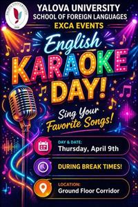 YALOVA UNIVERSITY SCHOOL OF FOREIGN LANGUAGES EXCA EVENTS "KARAOKE DAY"